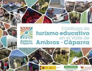 La Diputación de Cáceres promueve el turismo educativo en el Valle de Ambroz-Cáparra