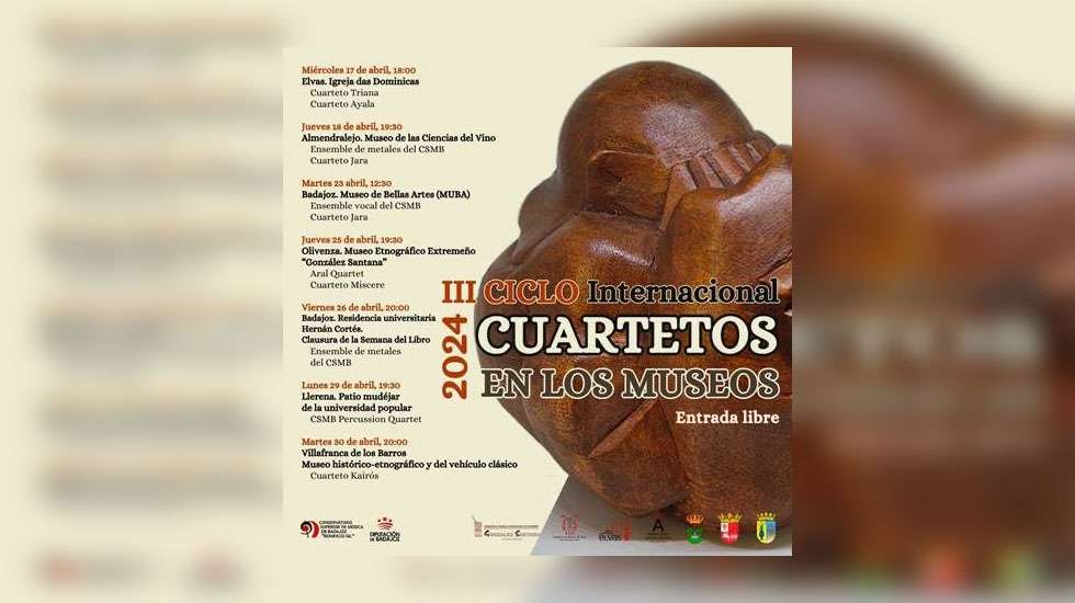 III Ciclo internacional 'Cuartetos en los Museos' en la provincia de Badajoz y Elvas