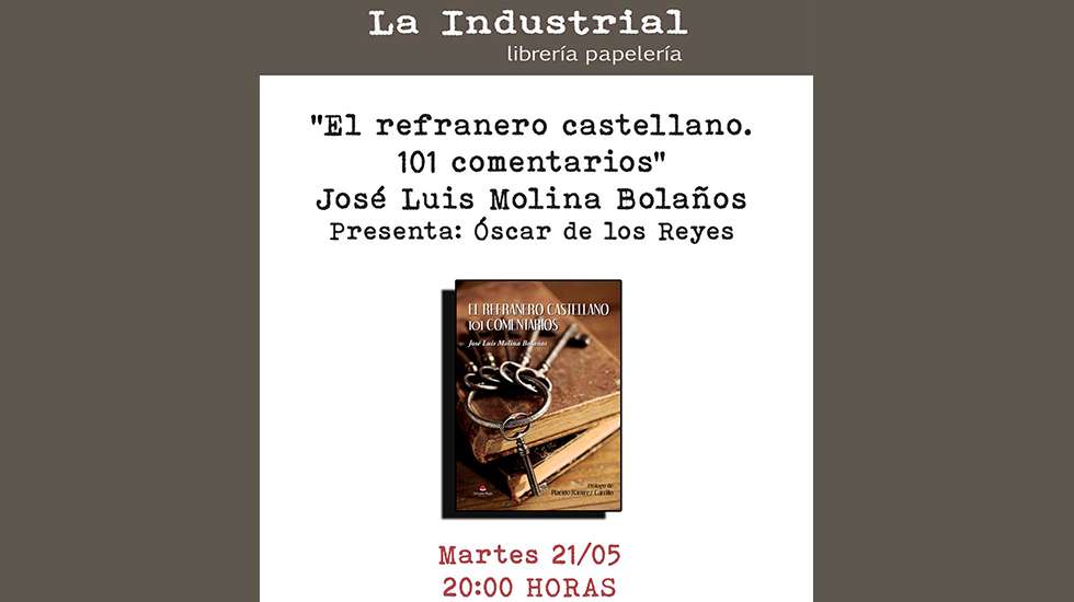 Presentación de ‘El Refranero Castellano. 101 Comentarios’, de José Luis Molina, en Zafra