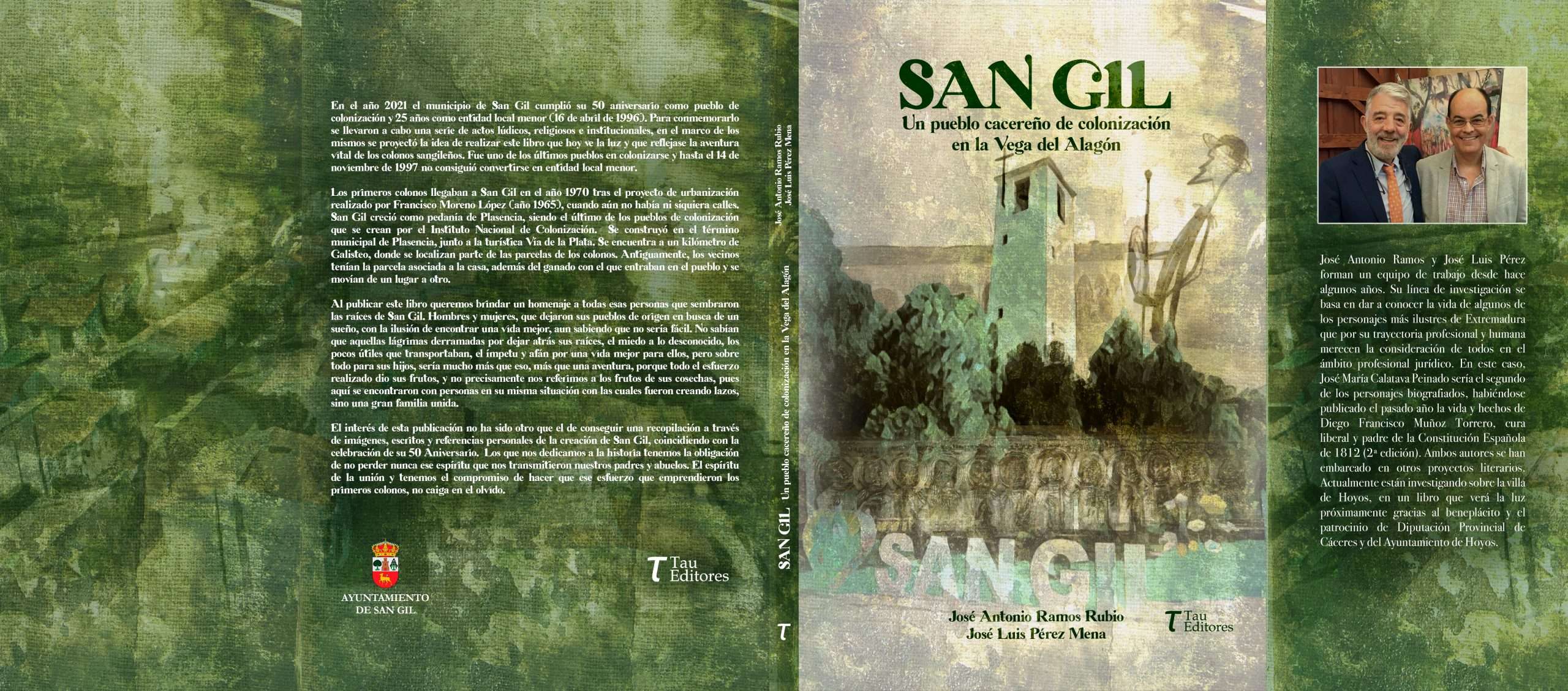 José Antonio Ramos y José Luis Pérez publican un libro sobre la localidad cacereña de San Gil