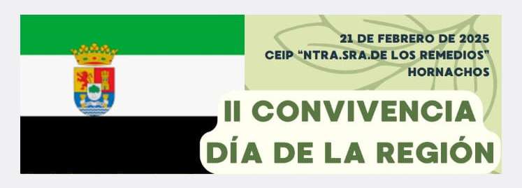 Celebración de la II Convivencia del Día de la Región en el colegio 'Nuestra Señora de los Remedios' de Hornachos