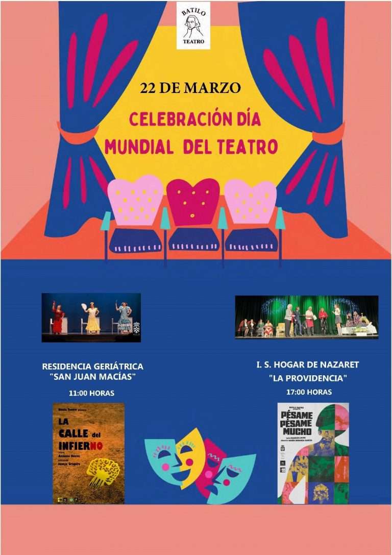 'Teatro Batilo' celebra el Día Mundial del Teatro con representaciones especiales para mayores y usuarias de 'La Providencia'