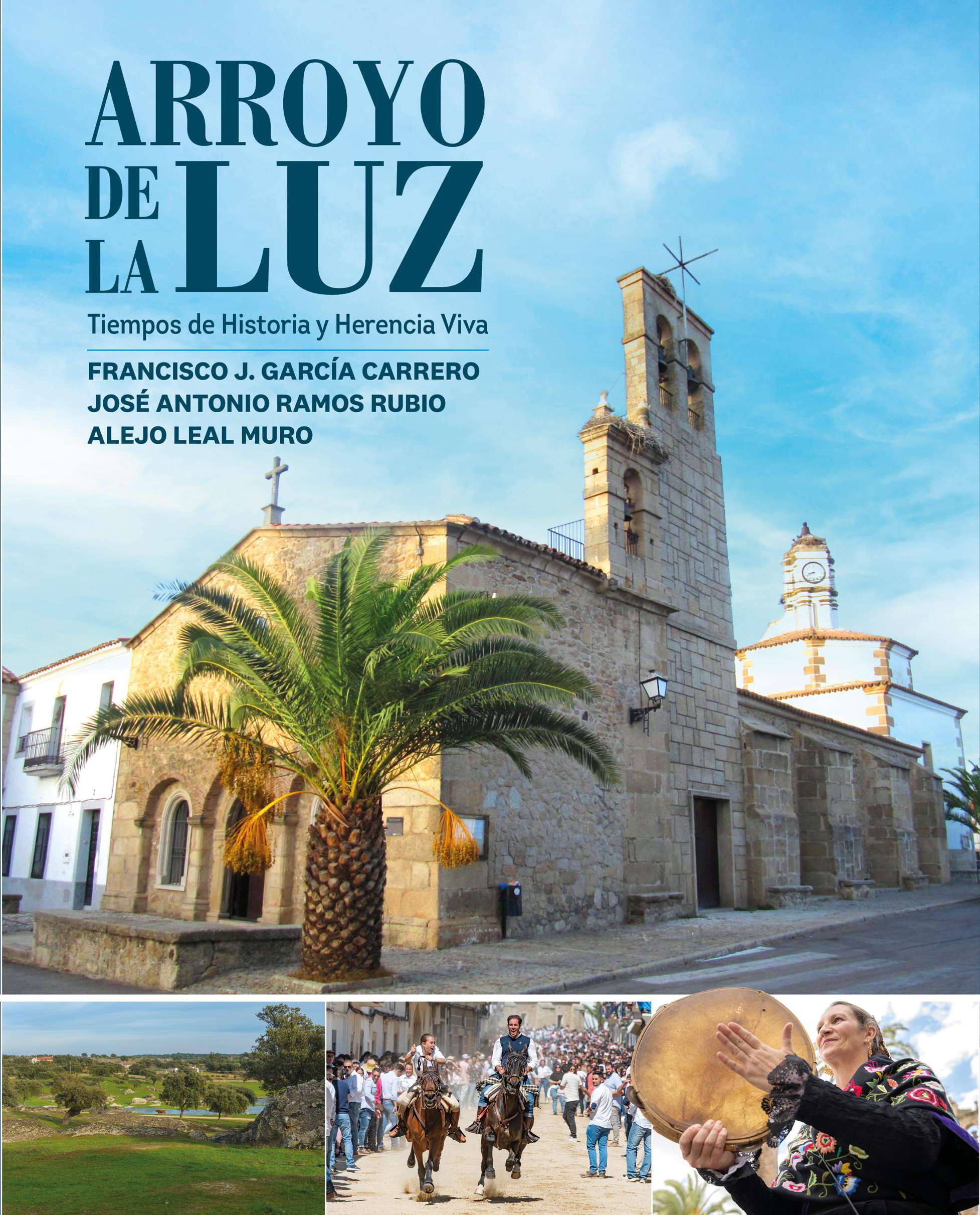El libro 'Arroyo de la Luz: Tiempos de historia y herencia viva' se presenta en el Teatro de la localidad