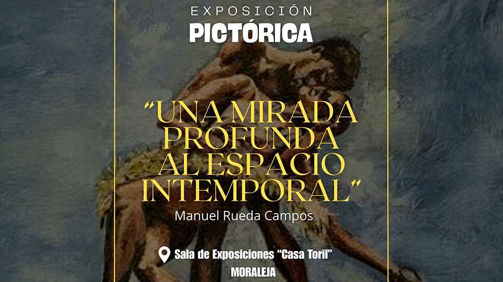 Exposición de Manuel Rueda en Moraleja