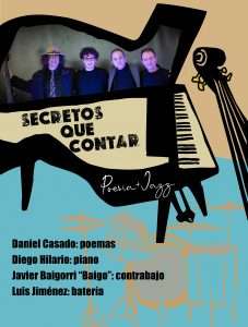 'Secretos que contar', una experiencia donde jazz y poesía se entrelazan para emocionar