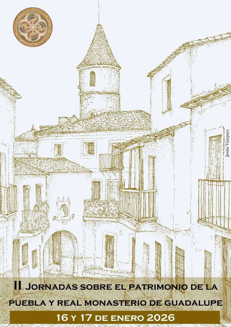 II Jornadas sobre el Patrimonio de la Puebla y Real Monasterio de Guadalupe