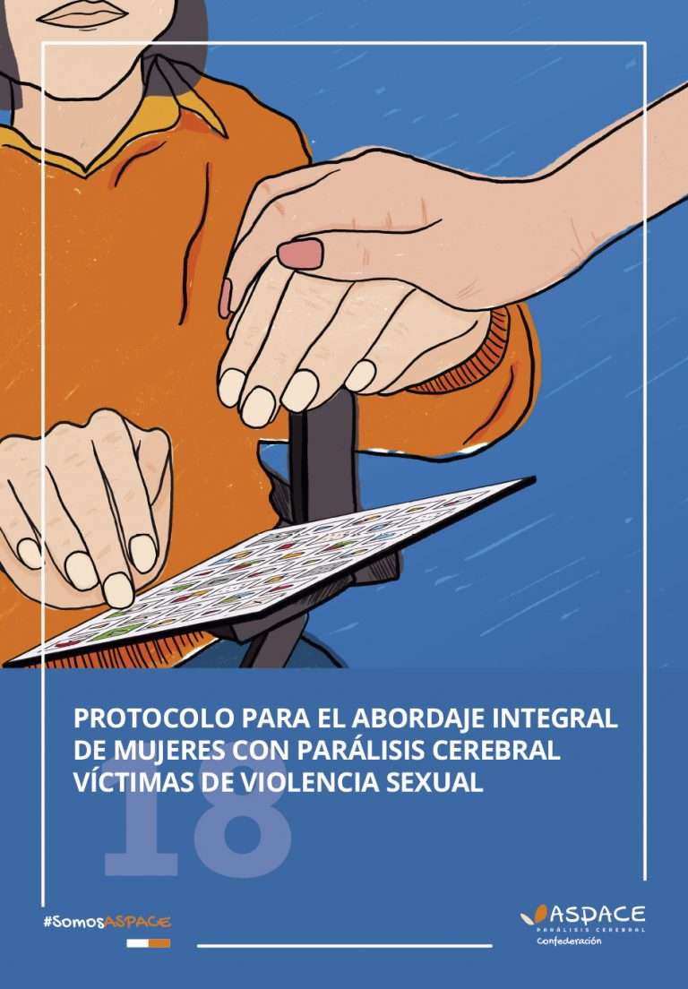 Violencia sexual contra mujeres con parálisis cerebral "Soy una mujer. Respétame"