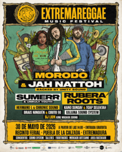Morodo & Jah Nattoh encabezan el cartel del VI Festival ‘Extremareggae’