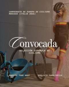Maribel Toro Báez vuelve a la élite continental, convocada con la Selección Española para el Campeonato de Europa de Paraciclismo en Italia