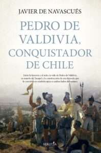 Javier de Navascués estudia la figura del conquistador extremeño Pedro de Valdivia