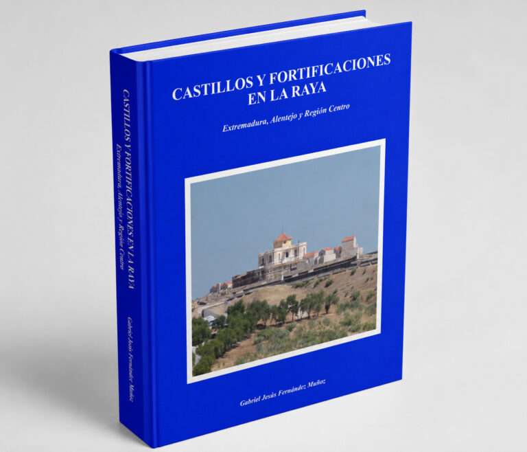 Gabriel Fernández Muñoz publica el libro ‘Castillos y fortificaciones en la Raya’