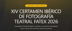 La Federación de Asociaciones de Teatro de Extremadura convoca el XIV Certamen ibérico de fotografía teatral