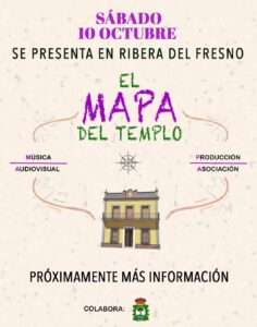 'El mapa del templo' se presentará en Ribera del Fresno con una jornada de cultura, arte y comunidad