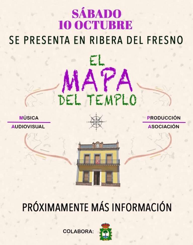 'El mapa del templo' se presentará en Ribera del Fresno con una jornada de cultura, arte y comunidad